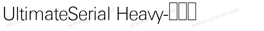 UltimateSerial Heavy字体转换